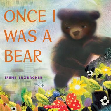 Photo of Once I Was a Bear