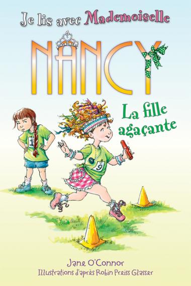 Photo of Je lis avec Mademoiselle Nancy : La fille agaçante