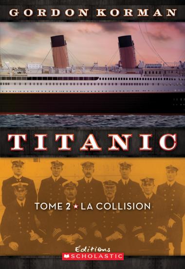 Photo of Titanic : N° 2 - La collision
