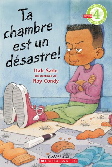 Photo of Je peux lire! Niveau 4 : Ta chambre est un désastre!
