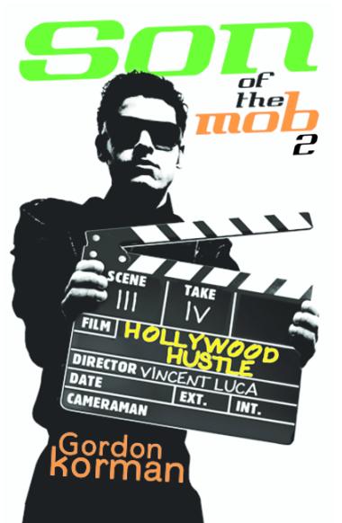 Photo of Son of the Mob 2: Hollywood Hustle