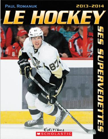 Photo of Le hockey : ses supervedettes 2013-2014