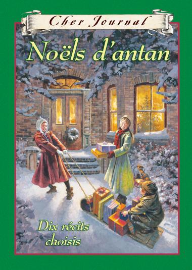Photo of Cher Journal : Noëls d'antan