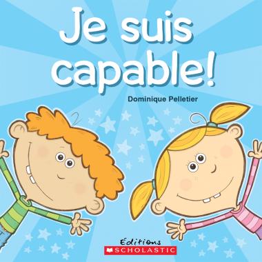Photo of Je suis capable!