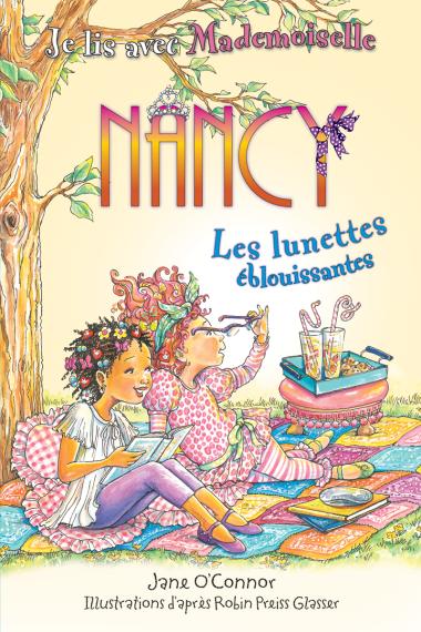 Photo of Je lis avec Mademoiselle Nancy : Les lunettes éblouissantes