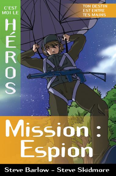 Photo of C'est moi le héros : Mission : espion