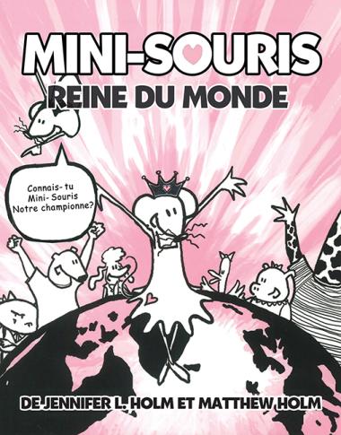Photo of Mini-Souris : N° 1 - Reine du monde