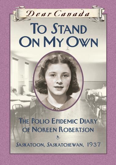 Photo of Dear Canada: To Stand on My Own