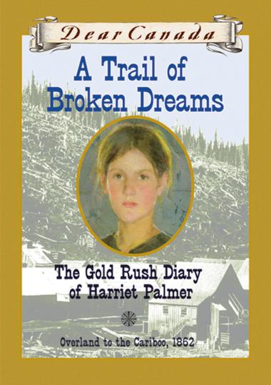 Photo of Dear Canada: A Trail of Broken Dreams