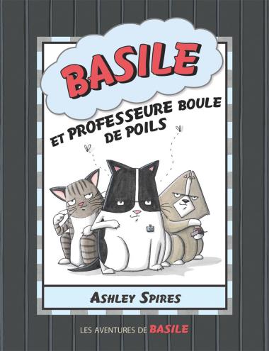 Photo of Les aventures de Basile : N° 5 - Basile et professeure Boule de poils