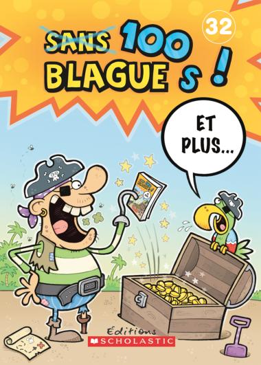 Photo of 100 blagues! Et plus... N° 32