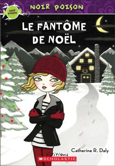 Photo of Noir poison : N° 10 - Le fantôme de Noël