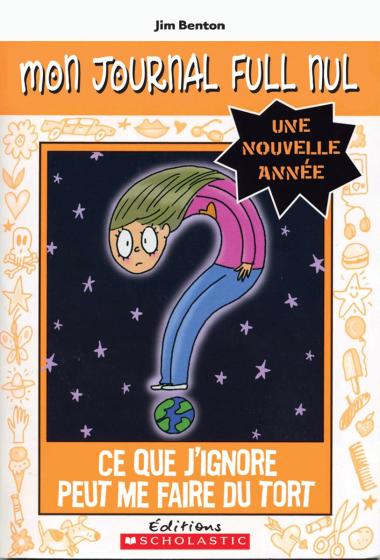 Photo of Mon journal full nul : Une nouvelle année : Ce que j'ignore peut me faire du tort