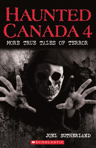 Photo of Haunted Canada 4: More True Tales of Terror