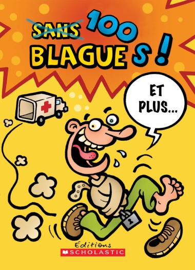 Photo of 100 blagues! Et plus... N° 1