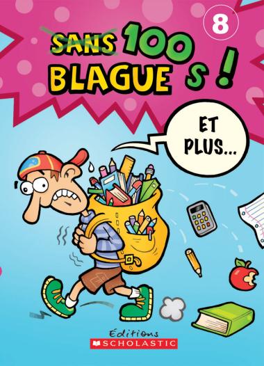 Photo of 100 blagues! Et plus... N° 8