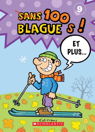 Photo of 100 blagues! Et plus... N° 9