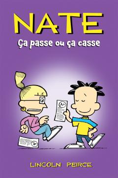 Nate : Ça passe ou ça casse
