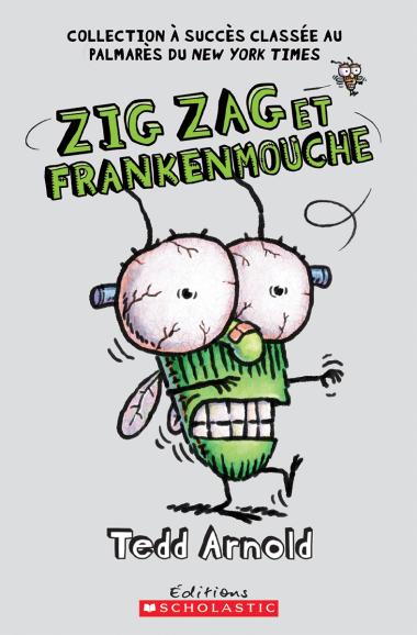 Photo of Zig Zag : N° 5 - Zig Zag et Frankenmouche