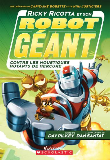 Photo of Ricky Ricotta et son robot géant contre les moustiques mutants de Mercure (tome 2)