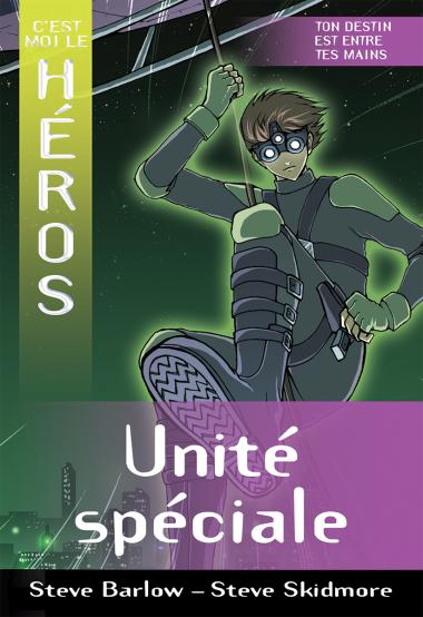 Photo of C'est moi le héros : Unité spéciale