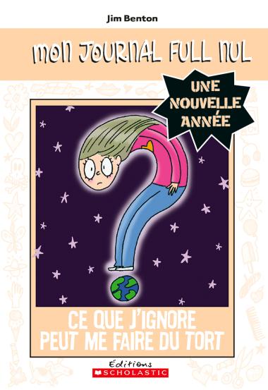 Photo of Mon journal full nul : Une nouvelle année : Ce que j'ignore peut me faire du tort