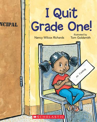 Photo of I Quit Grade One!