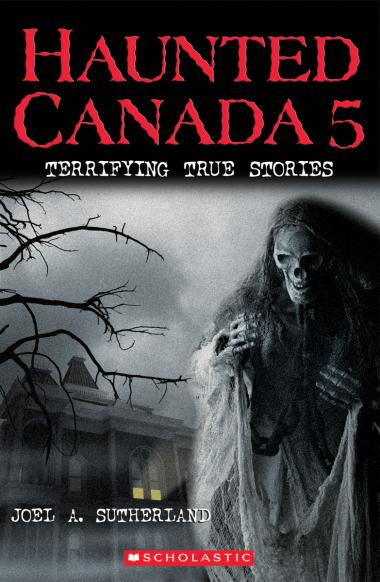 Photo of Haunted Canada 5: Terrifying True Stories