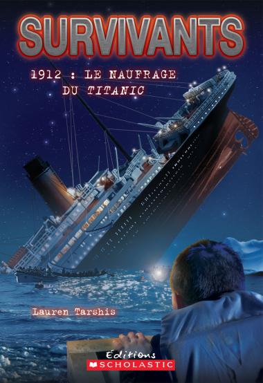 Photo of Survivants : 1912 : Le naufrage du Titanic