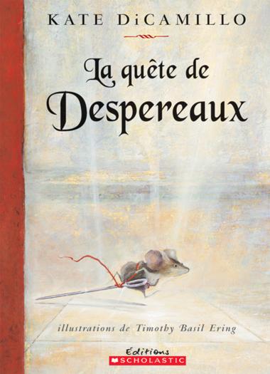 Photo of La quête de Despereaux