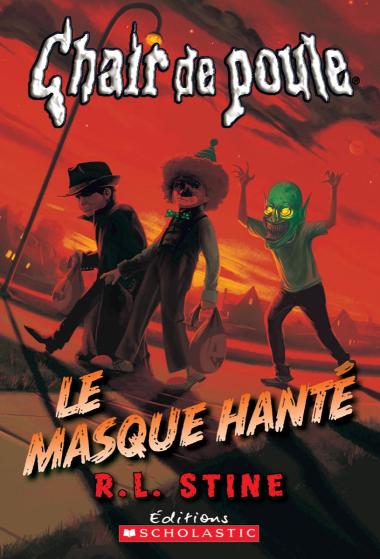 Photo of Chair de poule : Le masque hanté