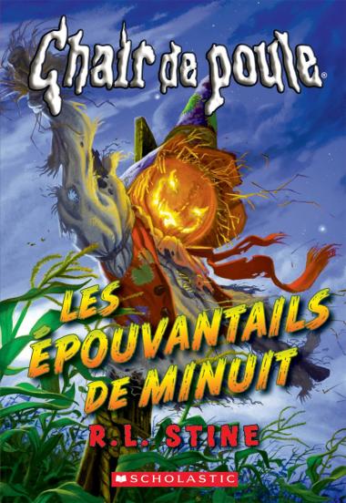 Photo of Chair de poule : Les épouvantails de minuit