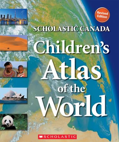 Photo of Scholastic Canada Children's Atlas of the World (REVISED edition)