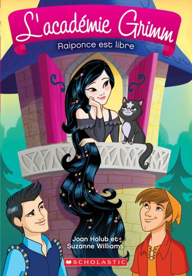 Photo of L' académie Grimm : N° 4 - Raiponce est libre