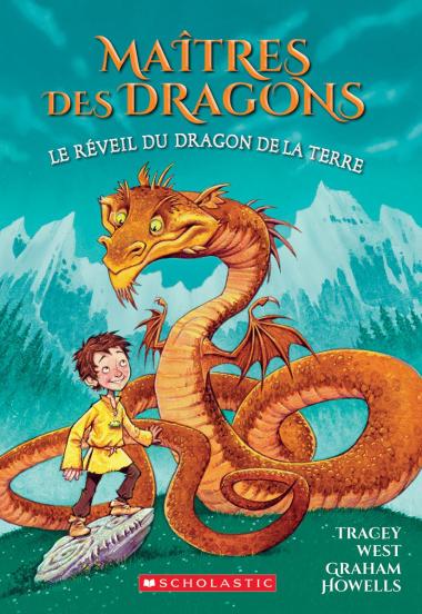 Photo of Maîtres des dragons : N° 1 - Le réveil du dragon de la Terre