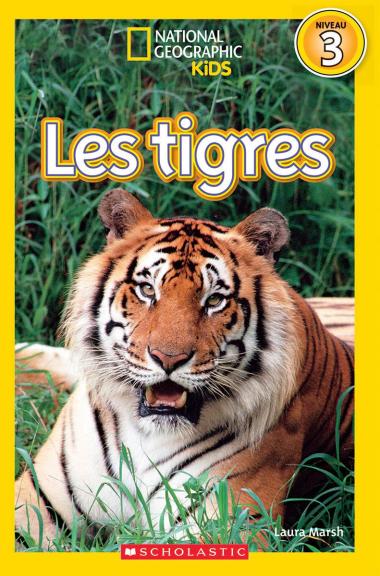 Photo of National Geographic Kids : Les tigres (niveau 3)