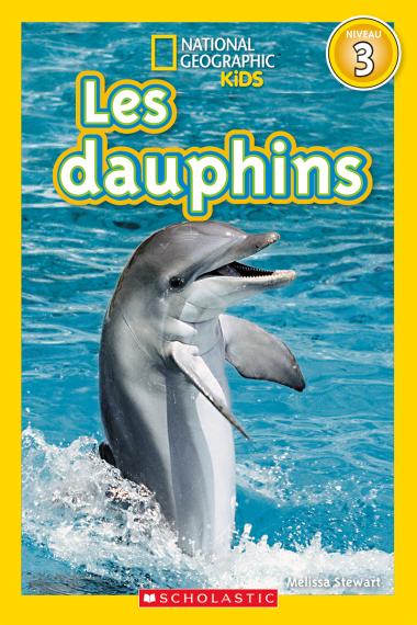 Photo of National Geographic Kids : Les dauphins (niveau 3)