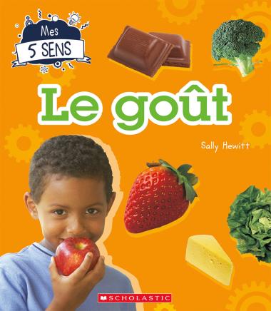 Photo of Mes 5 sens : Le goût