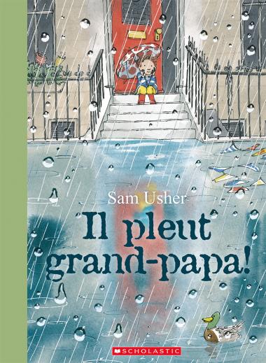 Photo of Il pleut grand-papa!