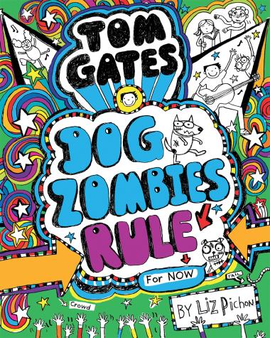 Photo of DogZombies Rule (For Now) (Tom Gates #11)
