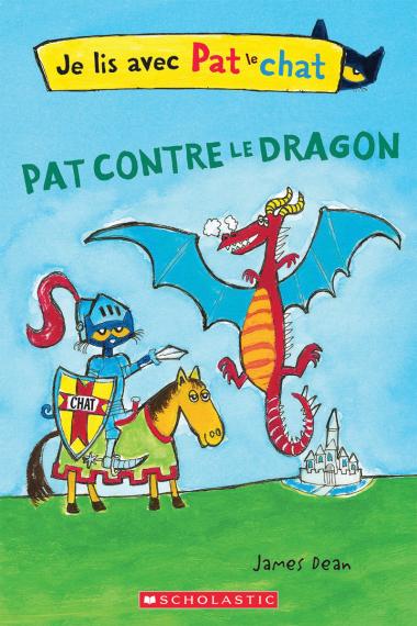 Photo of Je lis avec Pat le chat : Pat contre le dragon