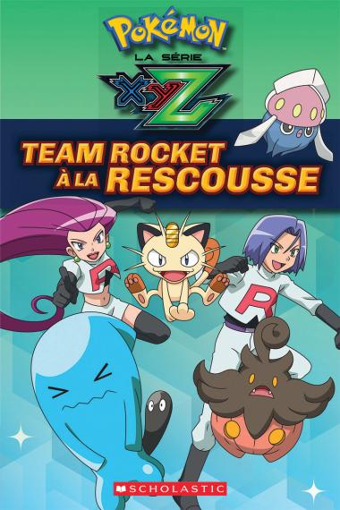 Photo of Pokémon : La série XYZ : Team Rocket à la rescousse