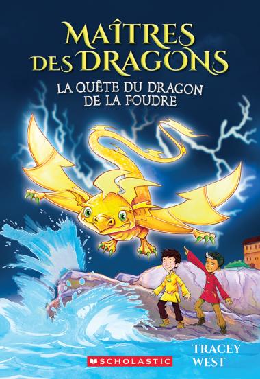 Photo of Maîtres des dragons : N° 7 - La quête du dragon de la Foudre