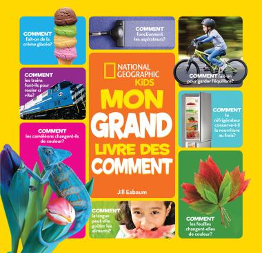 Photo of National Geographic Kids : Mon grand livre des comment