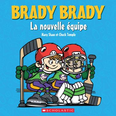Photo of Brady Brady : La nouvelle équipe