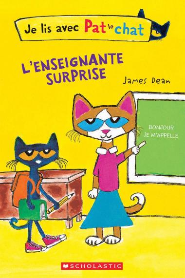 Photo of Je lis avec Pat le chat : L'enseignante surprise