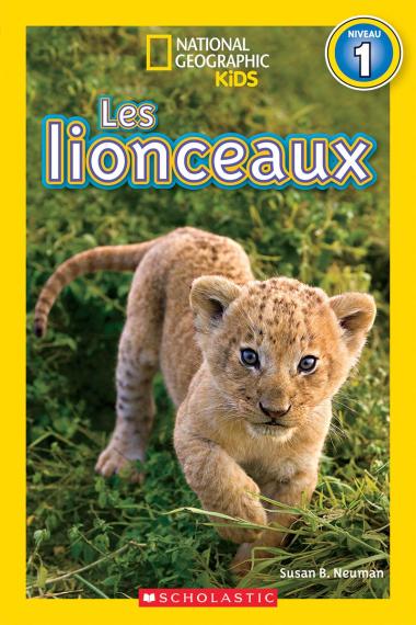 Photo of National Geographic Kids : Les lionceaux (niveau 1)