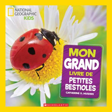 Photo of National Geographic Kids : Mon grand livre de petites bestioles