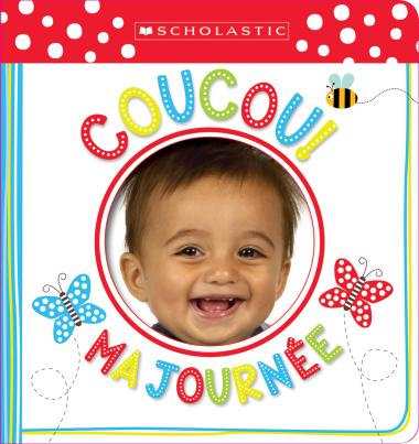 Photo of Apprendre avec Scholastic : Coucou! Ma journée
