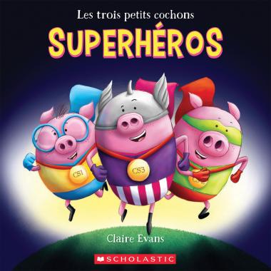 Photo of Les trois petits cochons superhéros